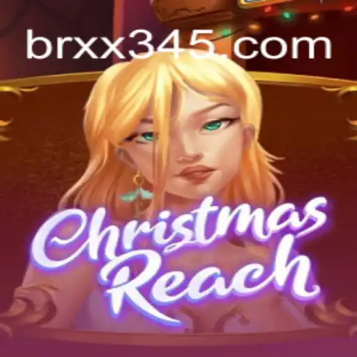 Descubra as Emoções do Natal com ChristmasReach